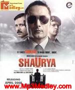 Shaurya 2008 song download